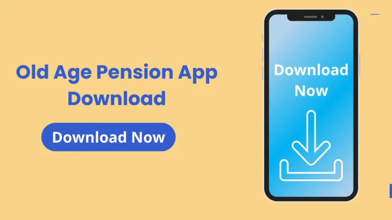 Old Age Pension app download